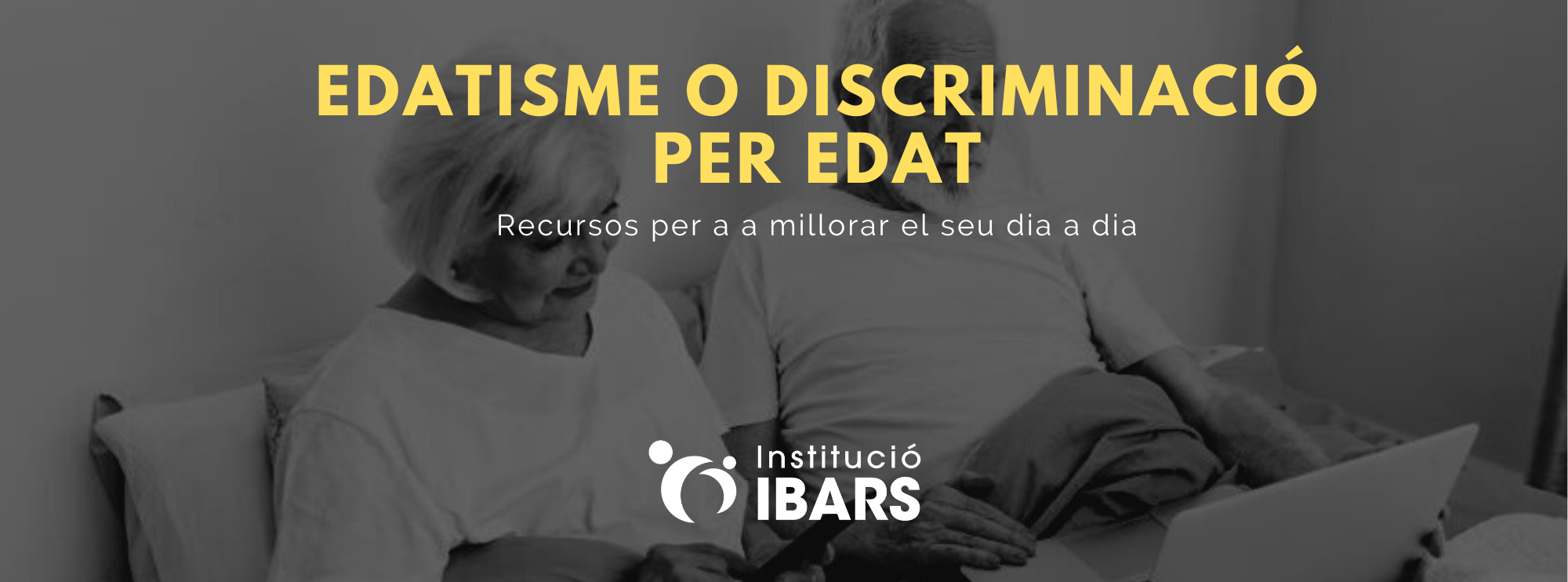 Edatisme o discriminació per edat