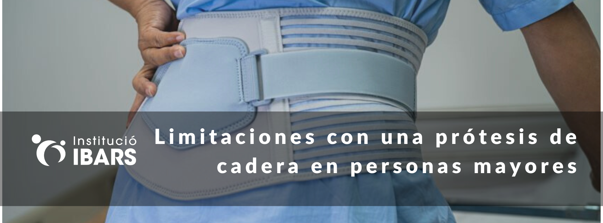 Limitaciones con una prótesis de cadera en personas mayores
