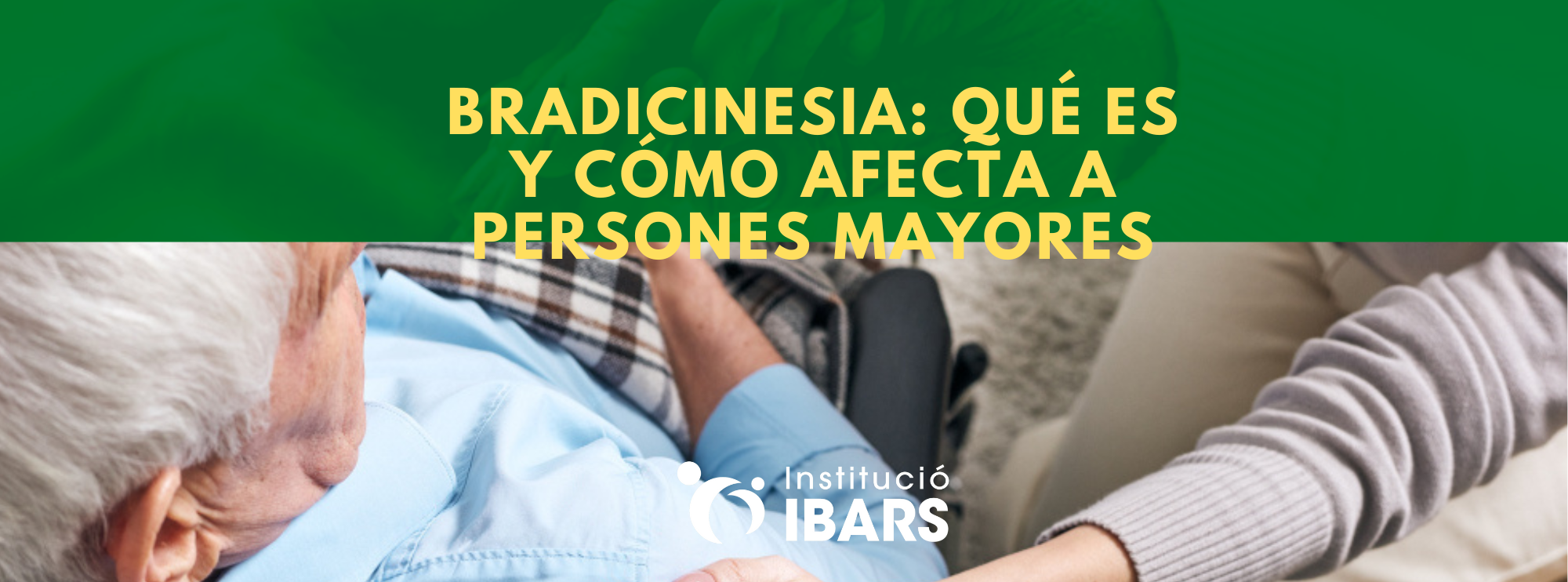 Bradicinesia: qué es y cómo afecta a persones mayores